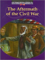 Title: The Aftermath of the Civil War, Author: Dale Anderson