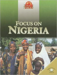 Title: Focus on Nigeria, Author: Ali Brownlie Bojang