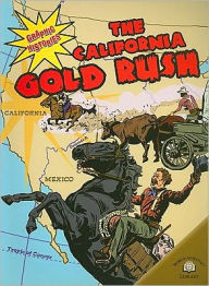 Title: The California Gold Rush, Author: Elizabeth Hudson Goff