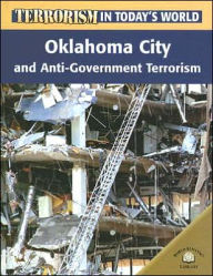 Title: Oklahoma City and Anti-Government Terrorism, Author: Michael Paul