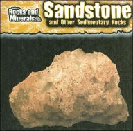 Title: Sandstone and Other Sedimentary Rocks, Author: Chris Pellant