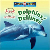 Title: Dolphins/Delfines, Author: Kathleen Pohl