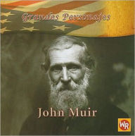 Title: John Muir, Author: Barbara Kiely Miller