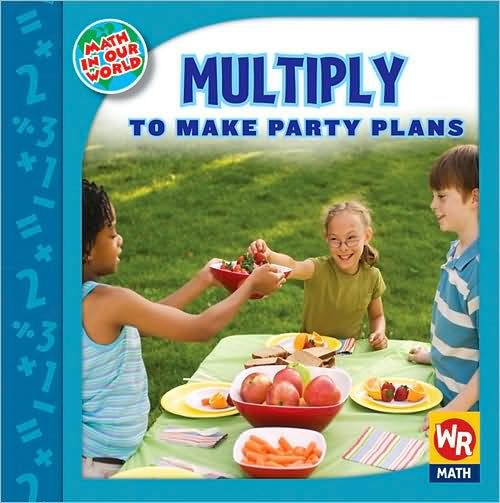 Multiply to Make Party Plans
