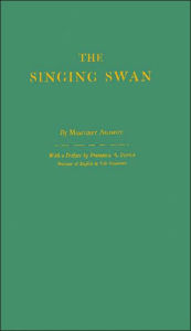 Title: The Singing Swan: An Account of Anna Seward and Her Acquaintance with Doctor Johnson, Boswell and Others of Their Time, Author: ABC-CLIO