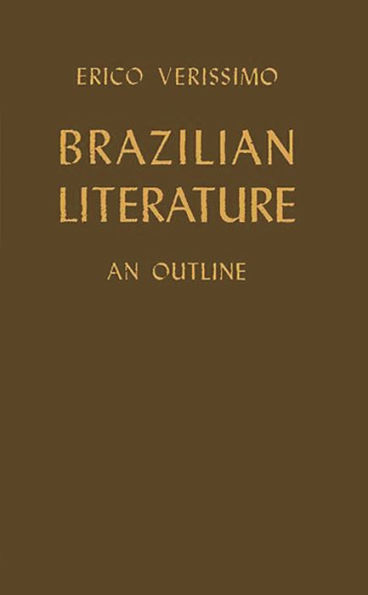 Brazilian Literature: an Outline