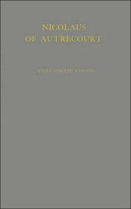 Title: Nicolaus of Autrecourt: A Study in Fourteenth Century Thought, Author: ABC-CLIO