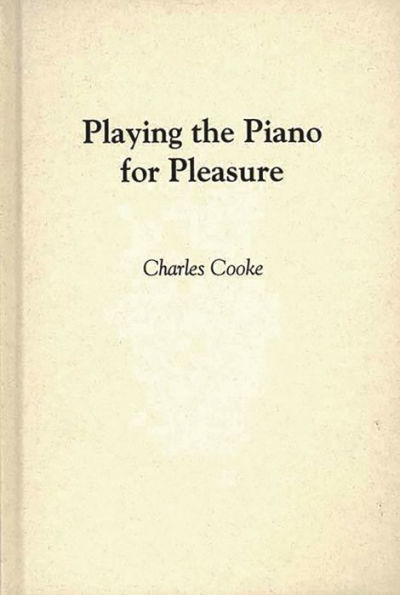 Playing the Piano for Pleasure