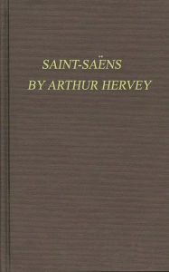 Title: Saint-Saens, Author: Bloomsbury Academic