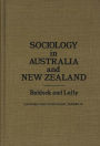 Sociology in Australia and New Zealand: Theory and Methods