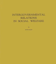 Title: Intergovernmental Relations in Social Welfare, Author: Bloomsbury Academic