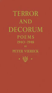 Title: Terror and Decorum: Poems, 1940-1948, Author: Bloomsbury Academic