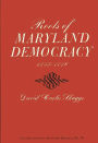 Roots of Maryland Democracy, 1753-1776