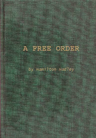 Title: Free Order, Author: Bloomsbury Academic