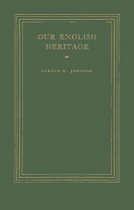 Title: Our English Heritage, Author: Bloomsbury Academic