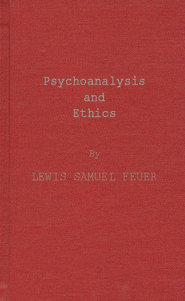 Psychoanalysis and Ethics