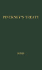 Pinckney's Treaty: America's Advantage from Europe's Distress, 1783-1800