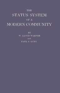 Title: The Status System of a Modern Community, Author: Bloomsbury Academic