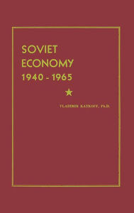 Title: Soviet Economy 1940-1965, Author: Bloomsbury Academic