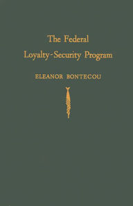 Title: The Federal Loyalty-Security Program, Author: Bloomsbury Academic