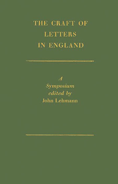 The Craft of Letters in England: a Symposium