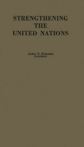 Title: Strength the UN, Author: Bloomsbury Academic