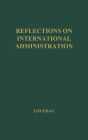 Reflections on International Administration