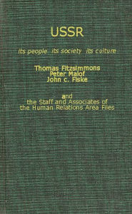 Title: U.S.S.R.: It's People, Its Society, It's Culture, Author: Bloomsbury Academic