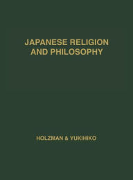 Title: Japanese Religion and Philosophy: A Guide to Japanese Reference and Research Materials, Author: Bloomsbury Academic