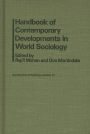 Handbook of Contemporary Developments in World Sociology