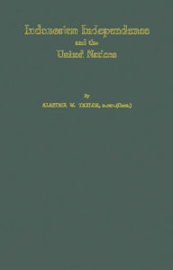 Title: Indonesian Independence and the United Nations, Author: Bloomsbury Academic