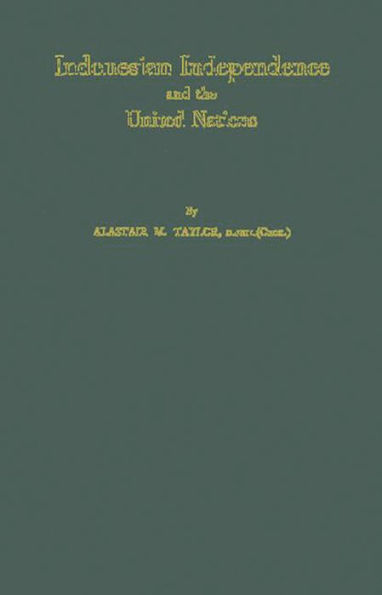 Indonesian Independence and the United Nations