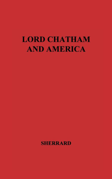 Lord Chatham and America