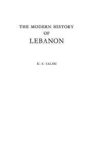 Title: The Modern History of Lebanon, Author: Bloomsbury Academic