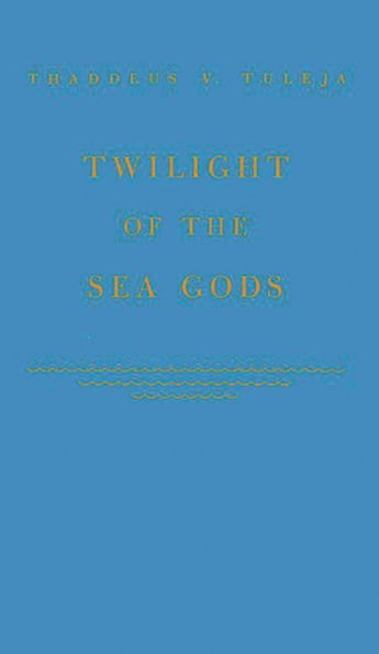 Twilight of the Sea Gods
