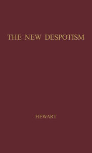 Title: The New Despotism, Author: Bloomsbury Academic