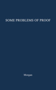 Title: Some Problems of Proof under the Anglo-American System of Litigation, Author: Bloomsbury Academic