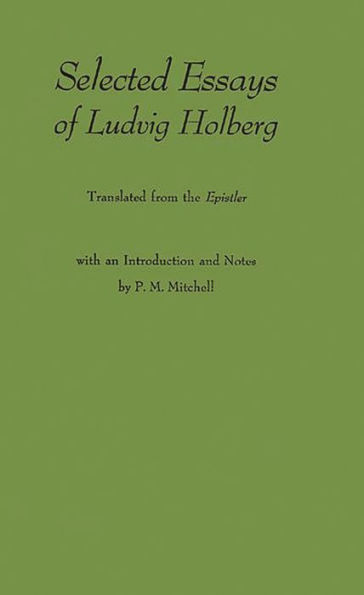 Selected Essays of Ludvig Holberg