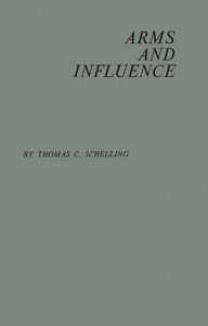 Title: Arms and Influence, Author: Bloomsbury Academic