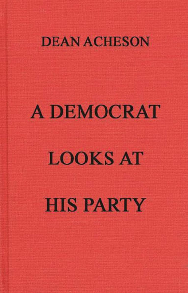 A Democrat Looks at His Party