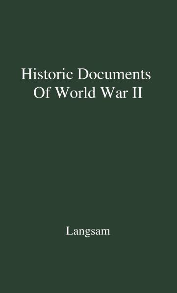 Historic Documents of World War II