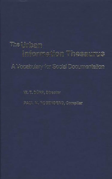 The Urban Information Thesaurus: A Vocabulary for Social Documentation