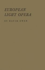 Title: The Book of European Light Opera, Author: Bloomsbury Academic