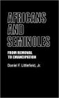 Africans and Seminoles: From Removal to Emancipation