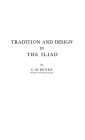 Tradition and Design in the Iliad