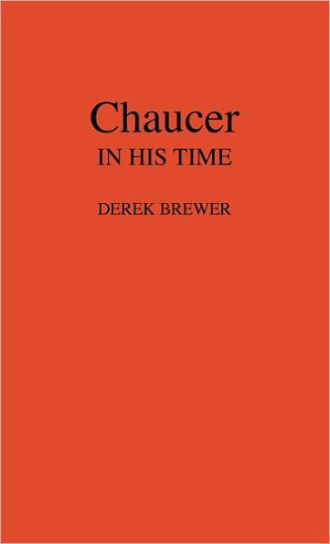 Chaucer in His Time