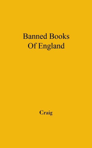 The Banned Books of England and Other Countries: A Study of the Conception of Literary Obscenity