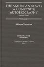 The American Slave: Alabama Narratives Supp. Ser. 1. Vol. 1