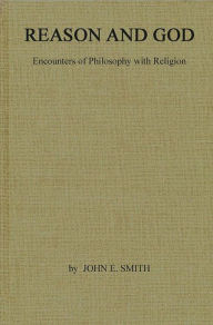 Title: Reason and God: Encounters of Philosophy with Religion, Author: Bloomsbury Academic