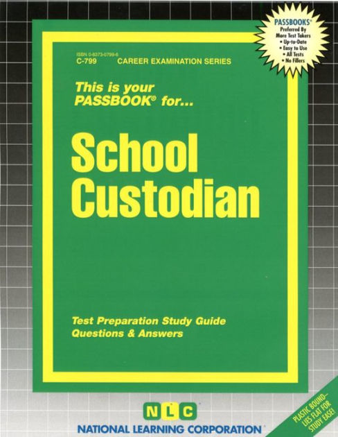 School Custodian: Test Preparation Study Guide, Questions and Answers ...